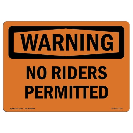 OSHA WARNING Sign, No Riders Permitted, 24in X 18in Decal